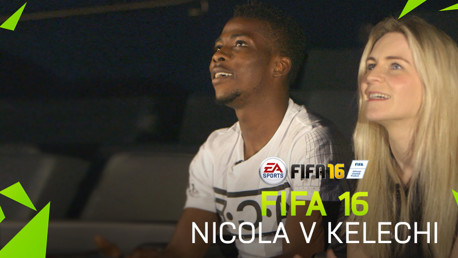FIFA 16: Kelechi v Nicola