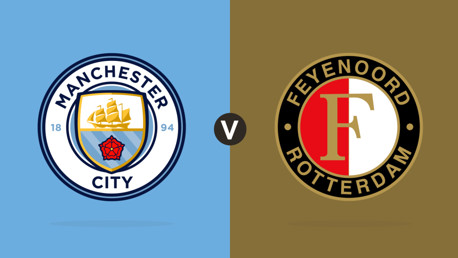 Man City v Feyenoord