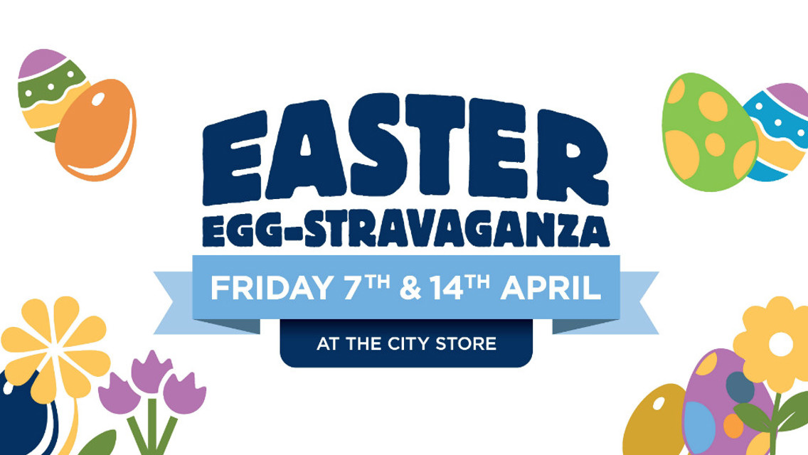 EGGCELLENT: There are a host of activities planned at the City Store this Easter.