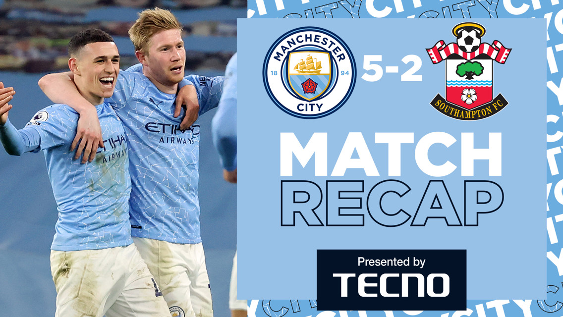 MATCH RECAP | CITY 5-2 사우스햄튼