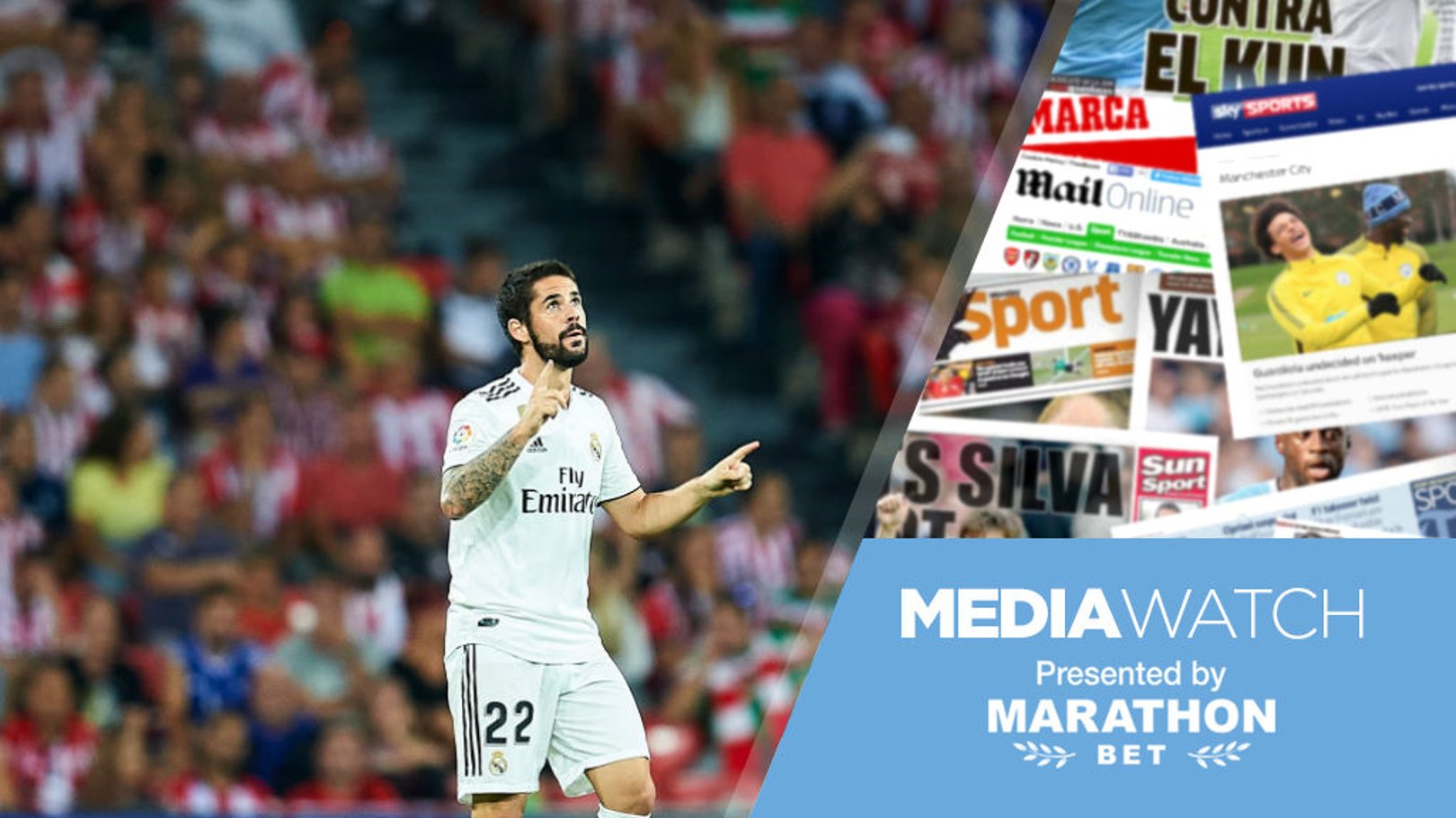 Media Watch: Isco ready to accept City deal?  ​