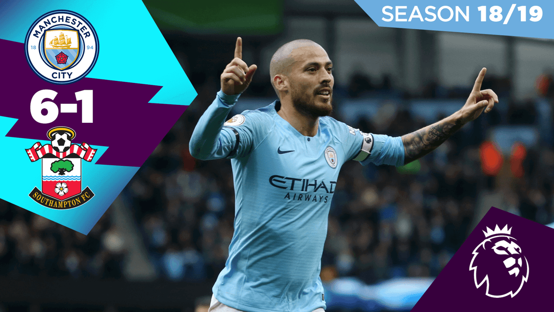 City 6-1 Southampton: Full match replay 2018/19