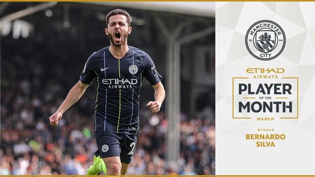 ETIHAD PLAYER OF THE MONTH: Bernardo Silva