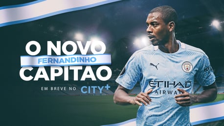 Fernandinho - O novo capitão: Em breve no CITY+ 