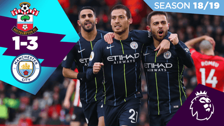 Southampton 1-3 City: Full match replay 2018/19