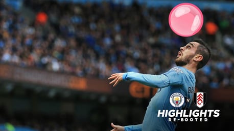 City 3-0 Fulham: Bubblegum Bernardo!