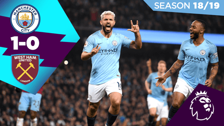 City 1-0 West Ham : Full match replay 2018/19