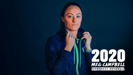 Megan Campbell: I'm 100% fit. I'm a new player!