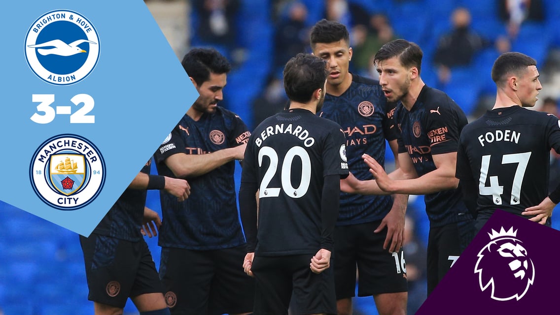 Brighton 3-2 City: Full-match replay