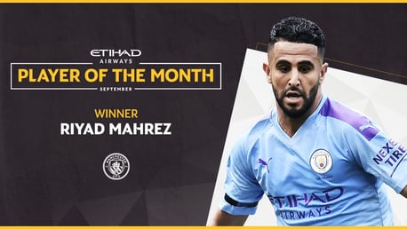 Mahrez voted September Etihad Player of the Month 