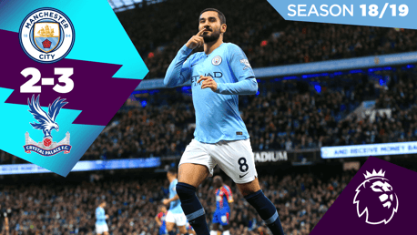 City 2-3 Crystal Palace: Full match replay 2018/19