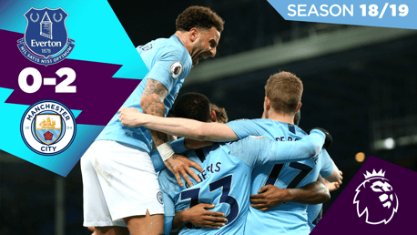 Everton 0-2 City: Full match replay 2018/19