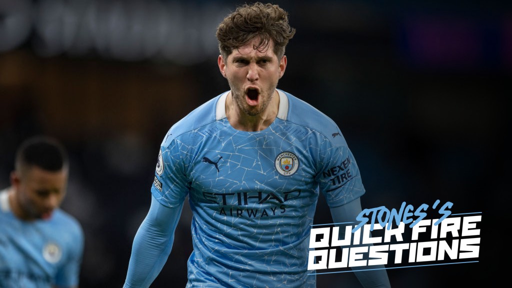 John Stones: Quickfire questions